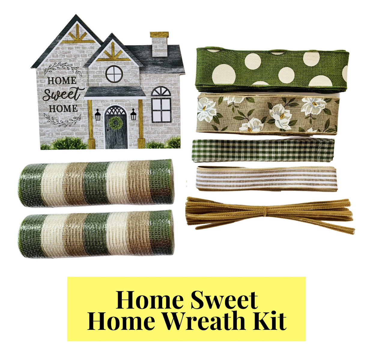 Home Sweet Home Wreath Kit