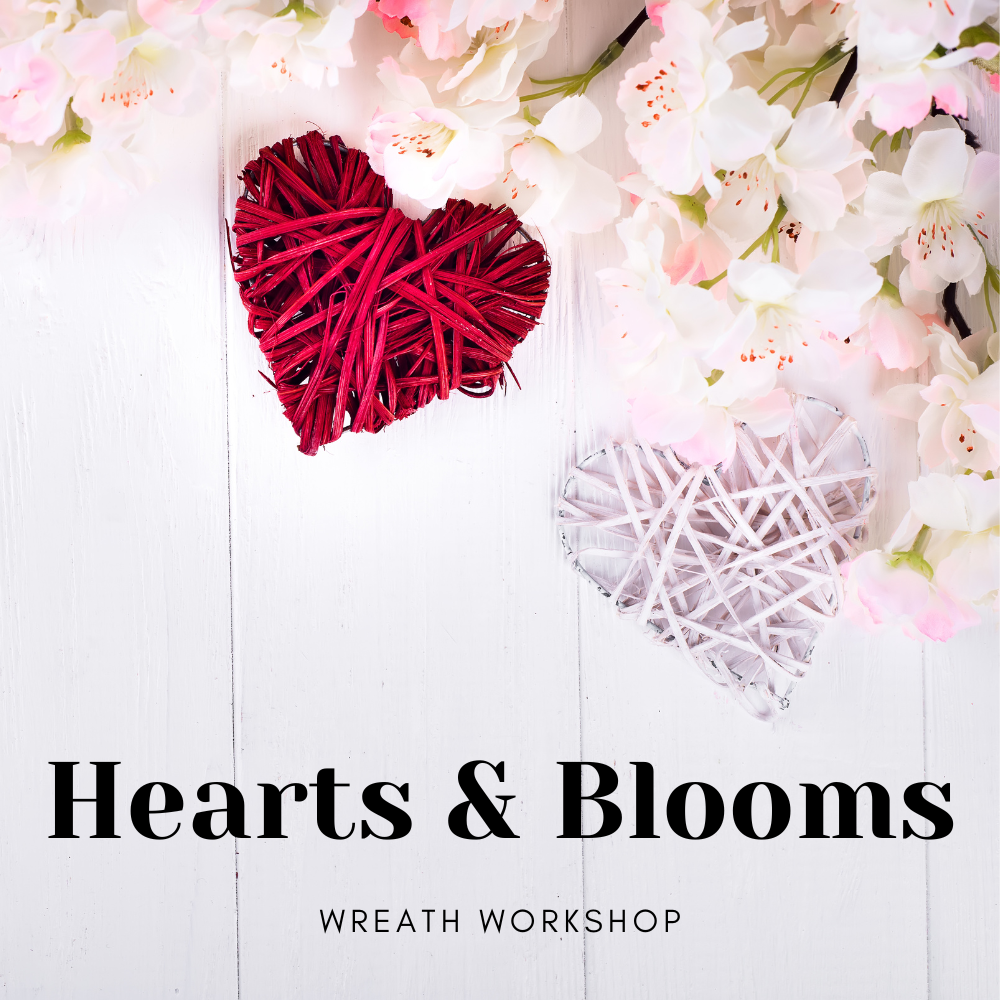 Hearts & Blooms 2024 Workshop Only