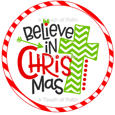 Believe in Christmas Wreath Sign