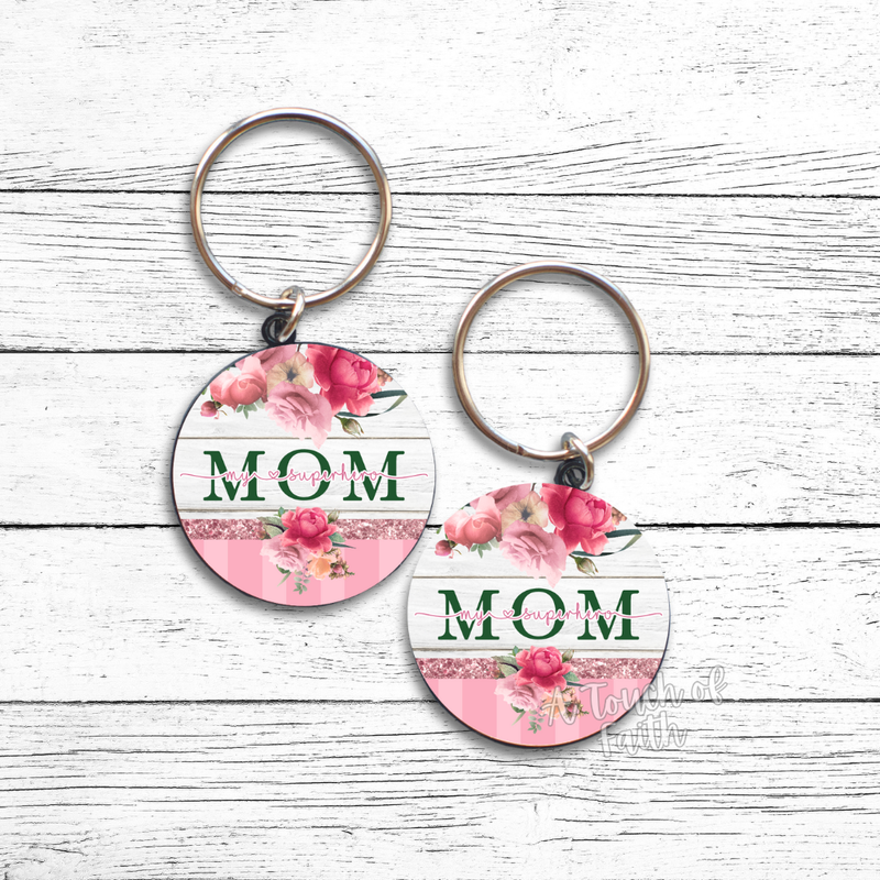Mom My Superhero Keychain