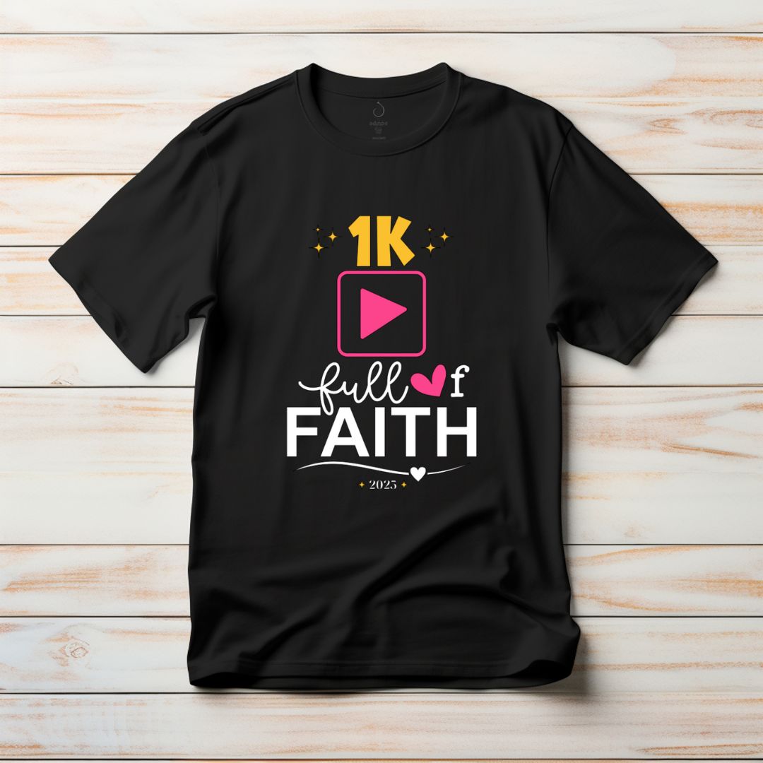 1K &amp; Full of Faith Milestone T-Shirt | Limited Edition 2025 Celebration Tee