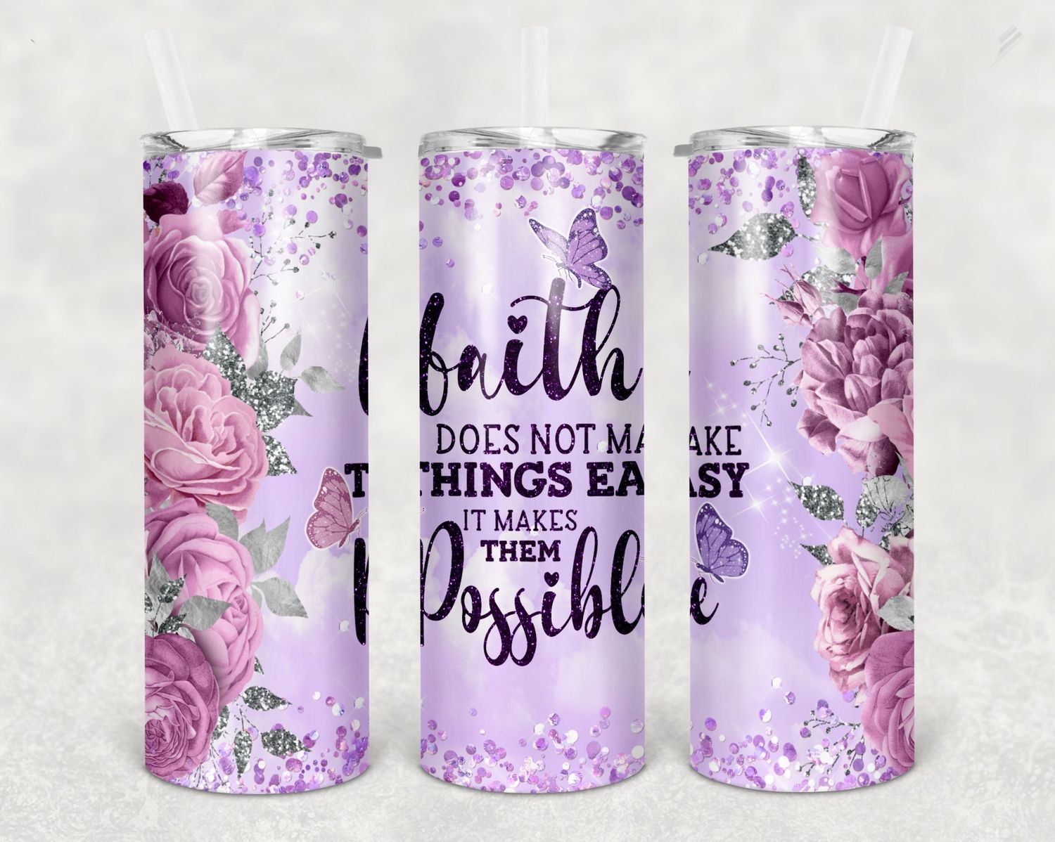 🌸 Faith Makes Things Possible – 20 oz Skinny Tumbler