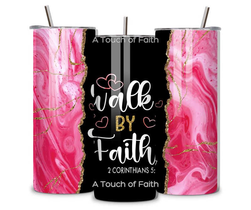 Walk by Faith Inspirational Tumbler