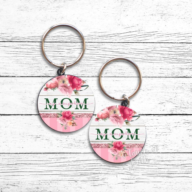 Mom My Superhero Keychain