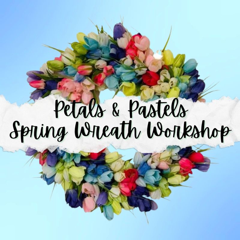 Petals &amp; Pastels Workshop Only