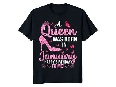 A Queen Was Born in January Birthday Shirt