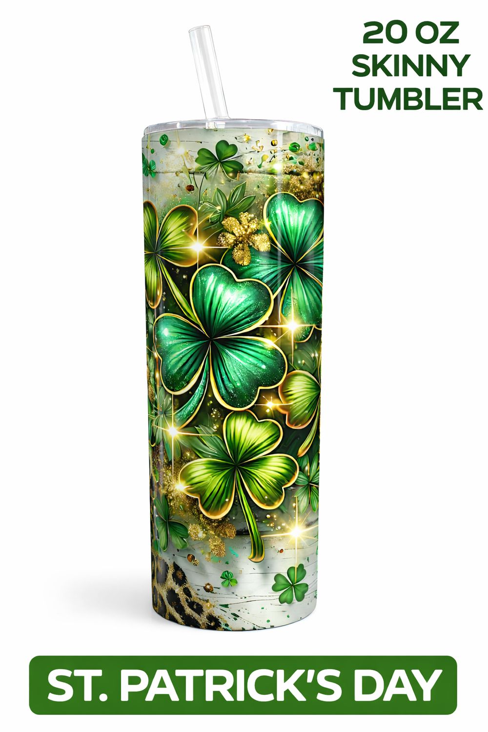 Lucky Shamrock 20 oz Skinny Tumbler