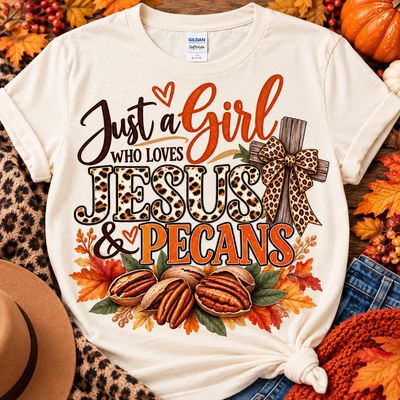 Just a Girl Who Loves Jesus &amp; Pecans Fall T-Shirt | Christian Fall Graphic Tee