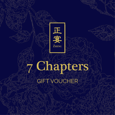 7 Chapters Zheng Banquet Menu