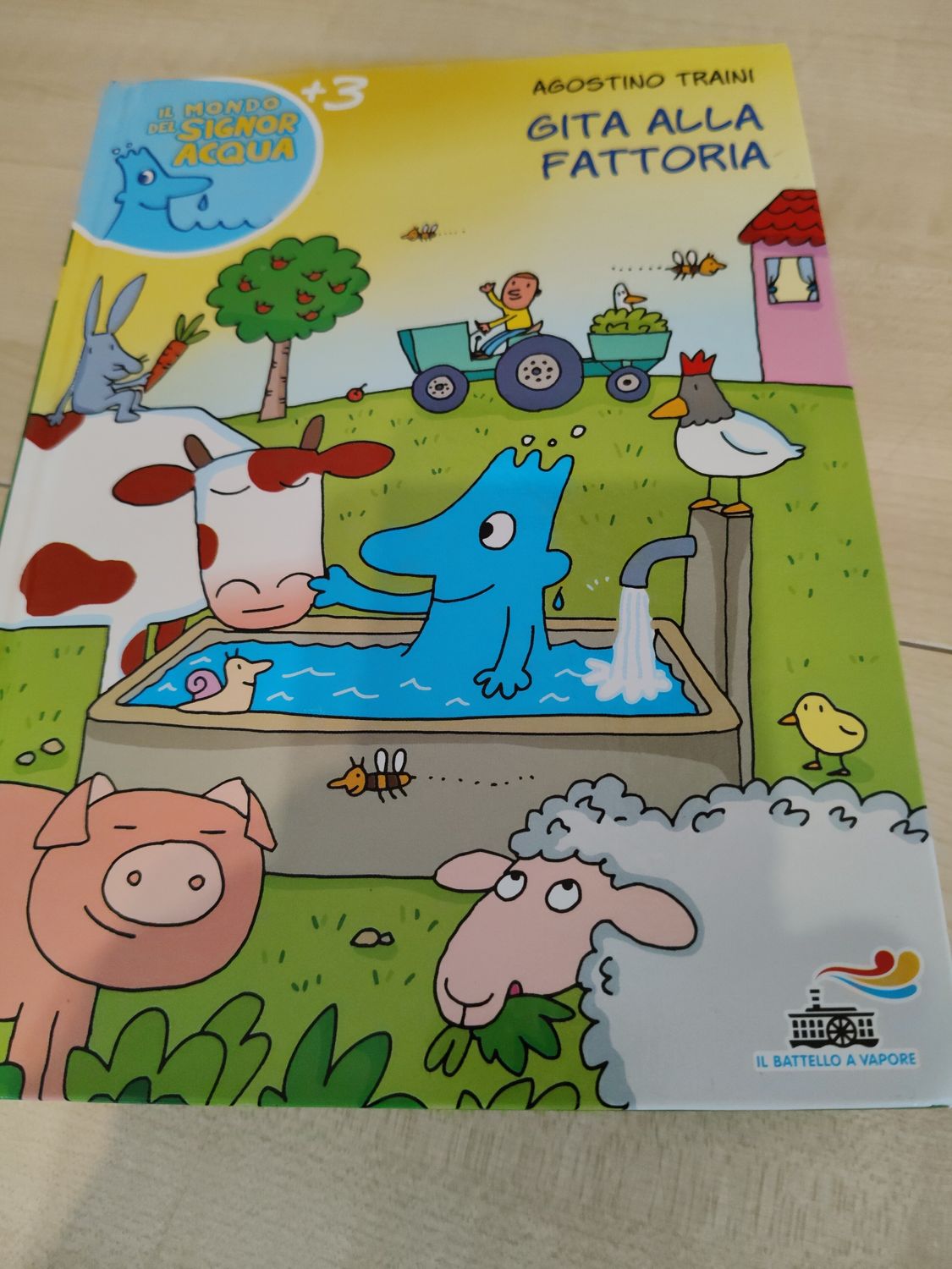 il mondo del signor acqua : gita alla fattoria