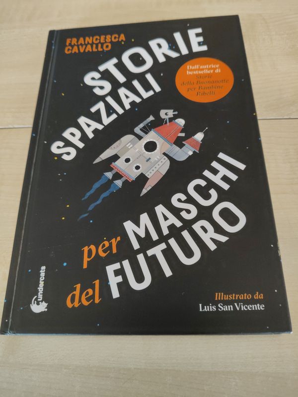 Storie spaziali per maschi del futuro