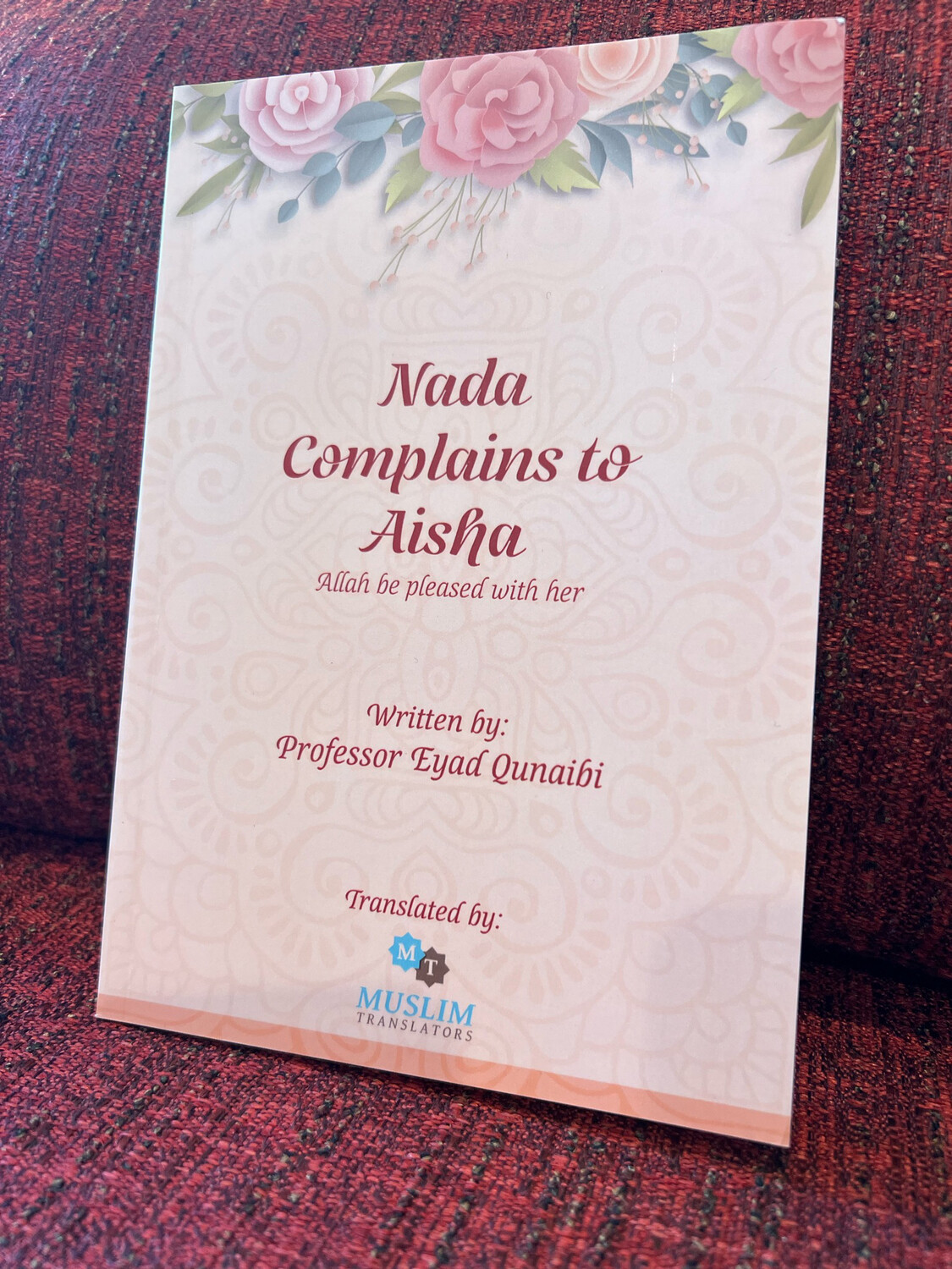 Nada Complains To Aisha By Professor Eyad Qunaibi