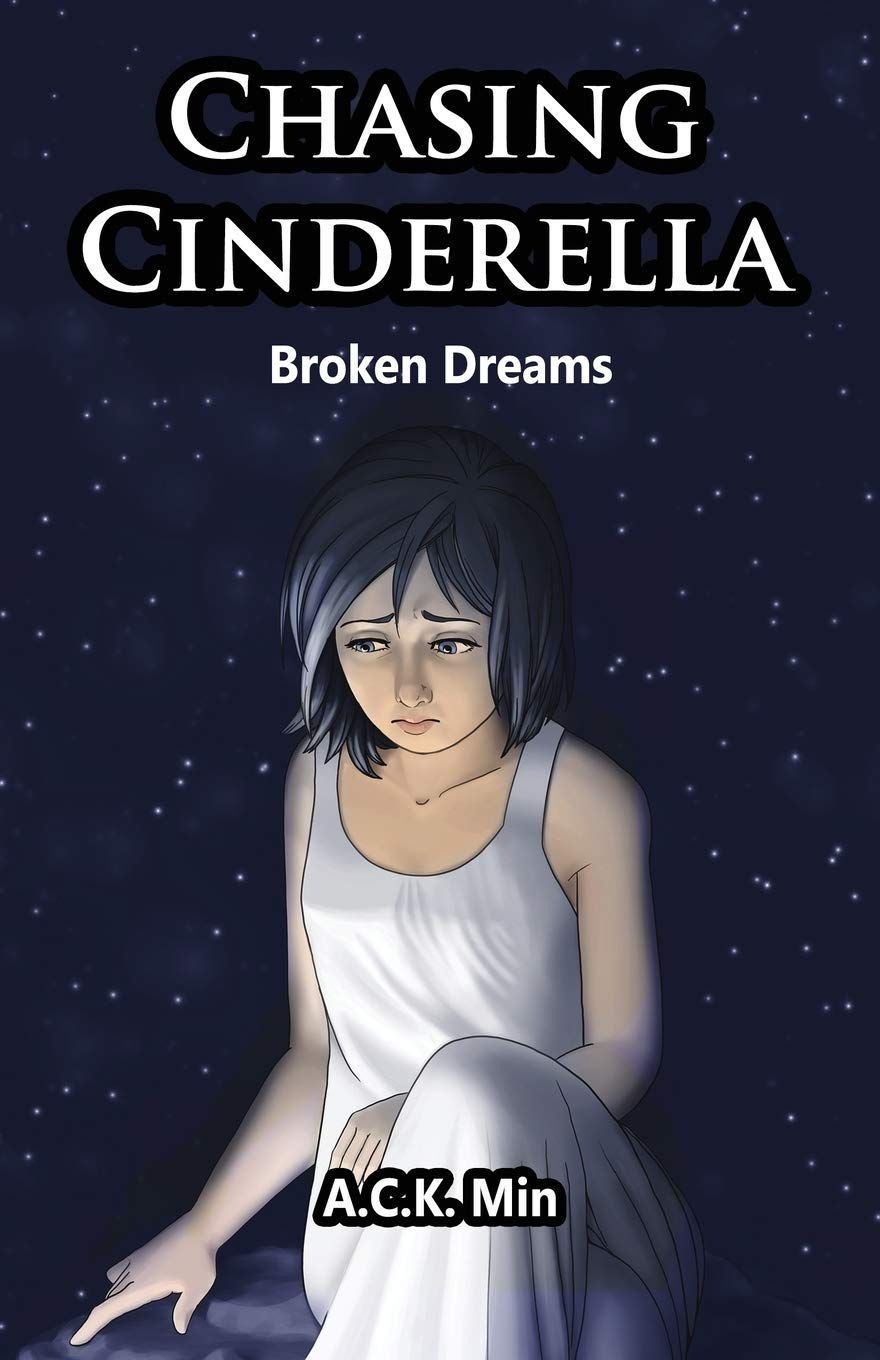 Chasing Cinderella: Broken Dreams 