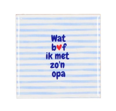 Tegel - Wat bof ik met zo'n opa