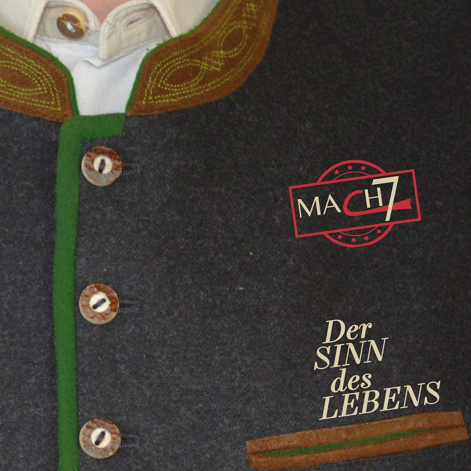 MACH7 "Der Sinn des Lebens"