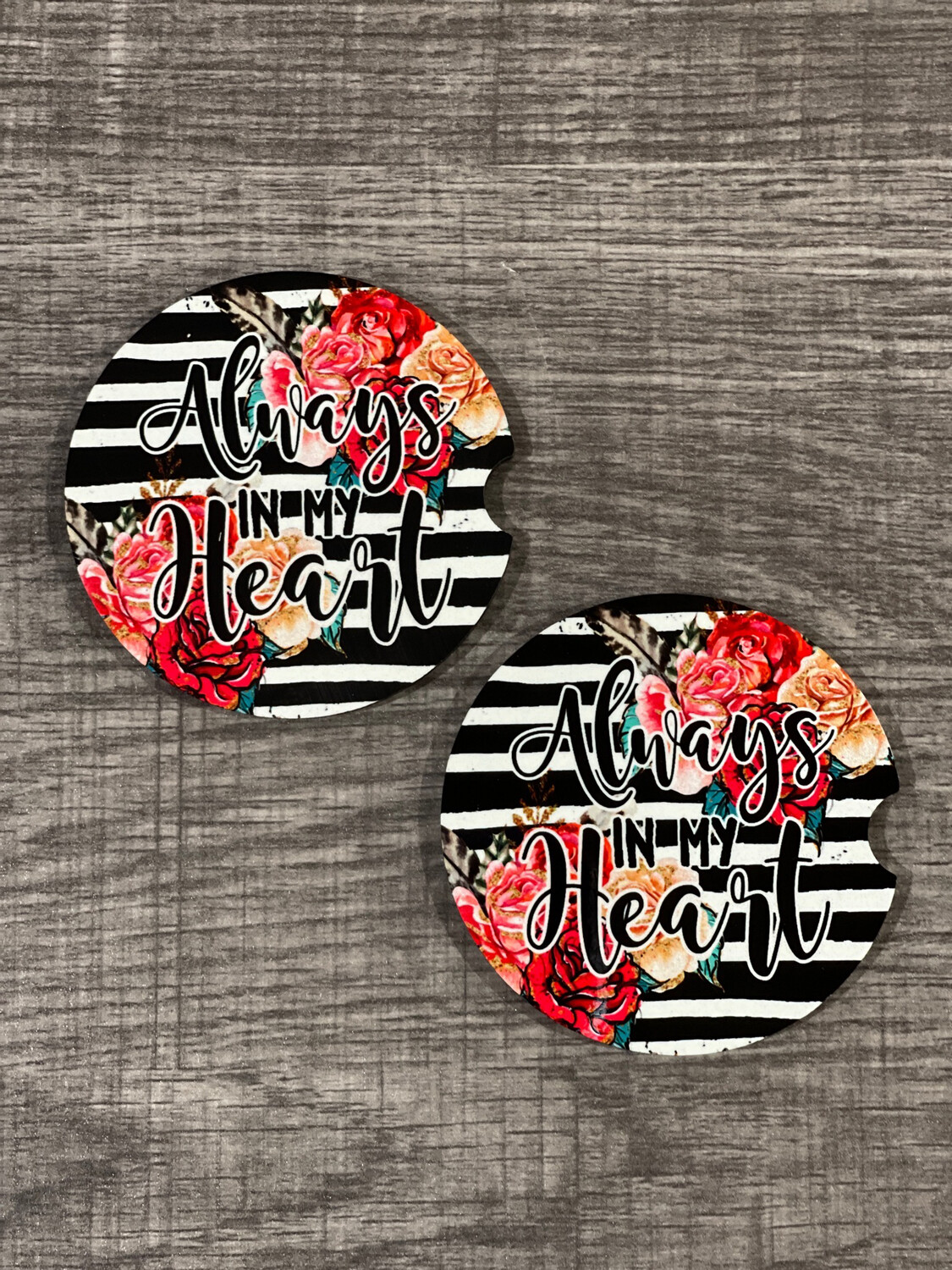 Always In My Heart Car Coasters Set Of 2