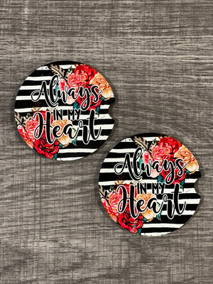 Always In My Heart Car Coasters Set Of 2