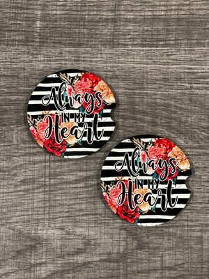 Always In My Heart Car Coasters Set Of 2