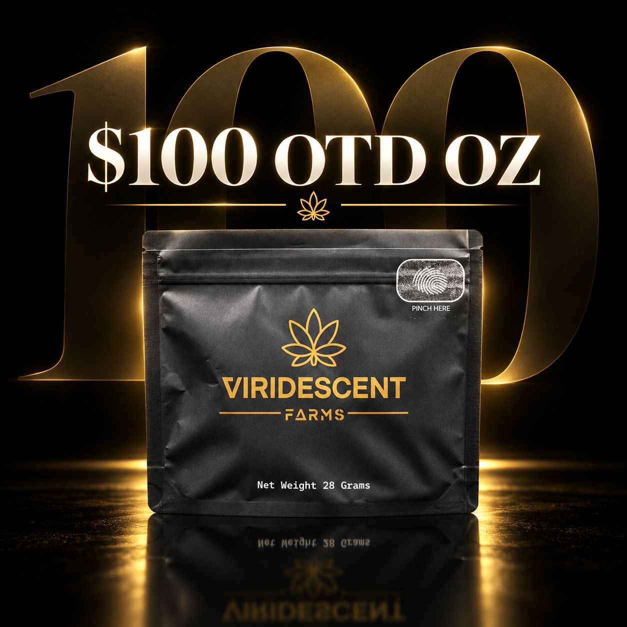 $100 OTD Ounce $100 OTD Ounce
