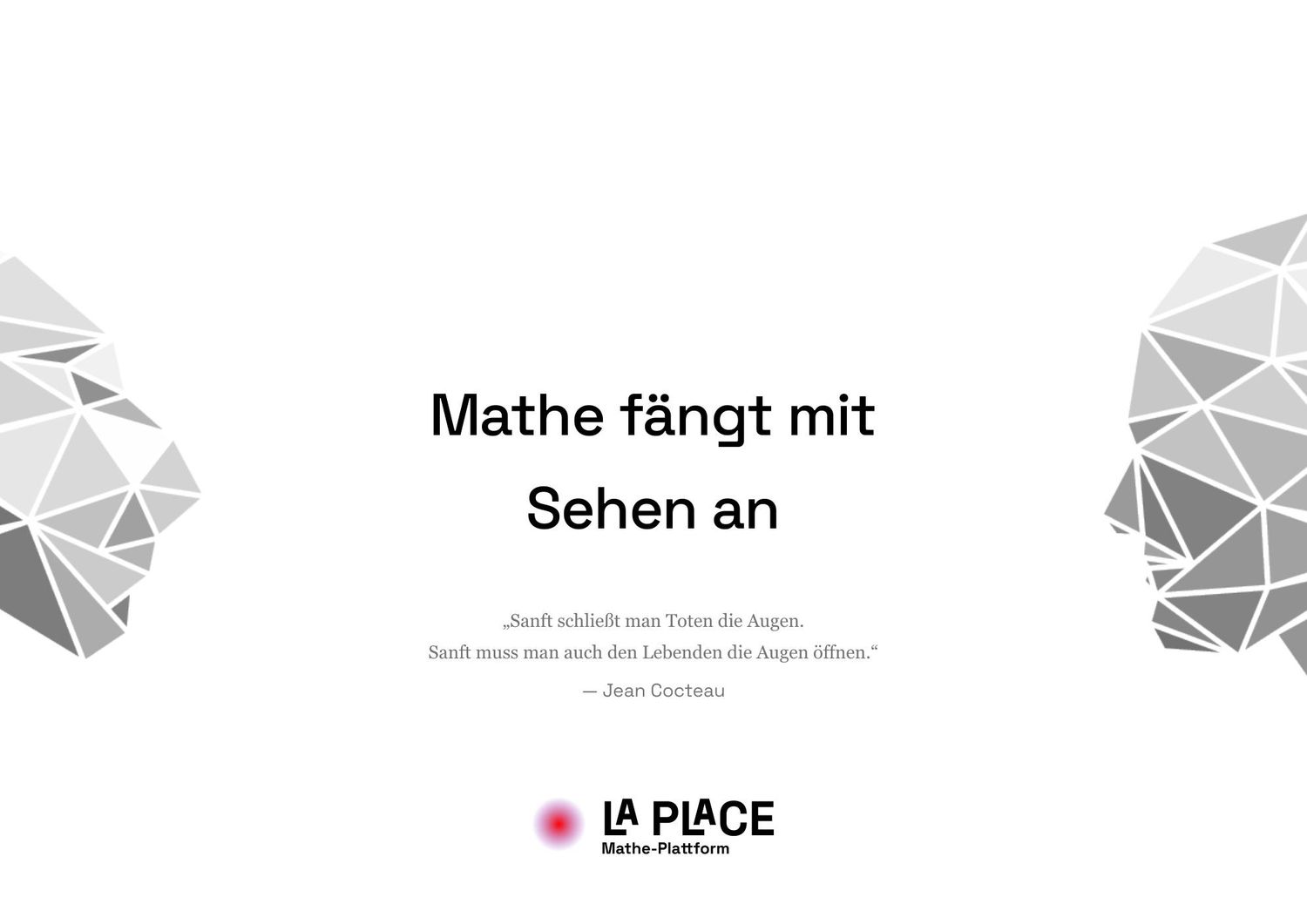 Mathe fängt mit Sehen an