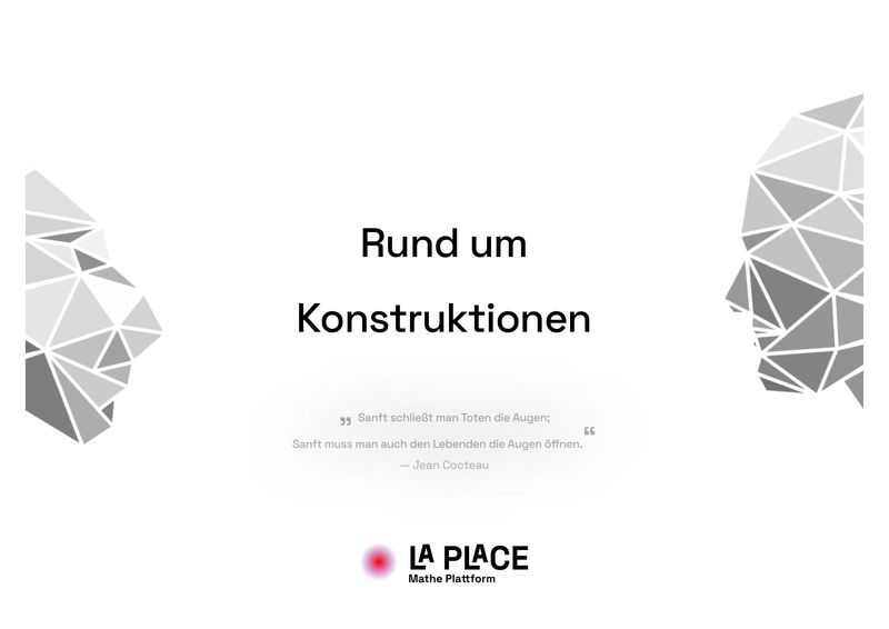 Rund um die Konstruktion