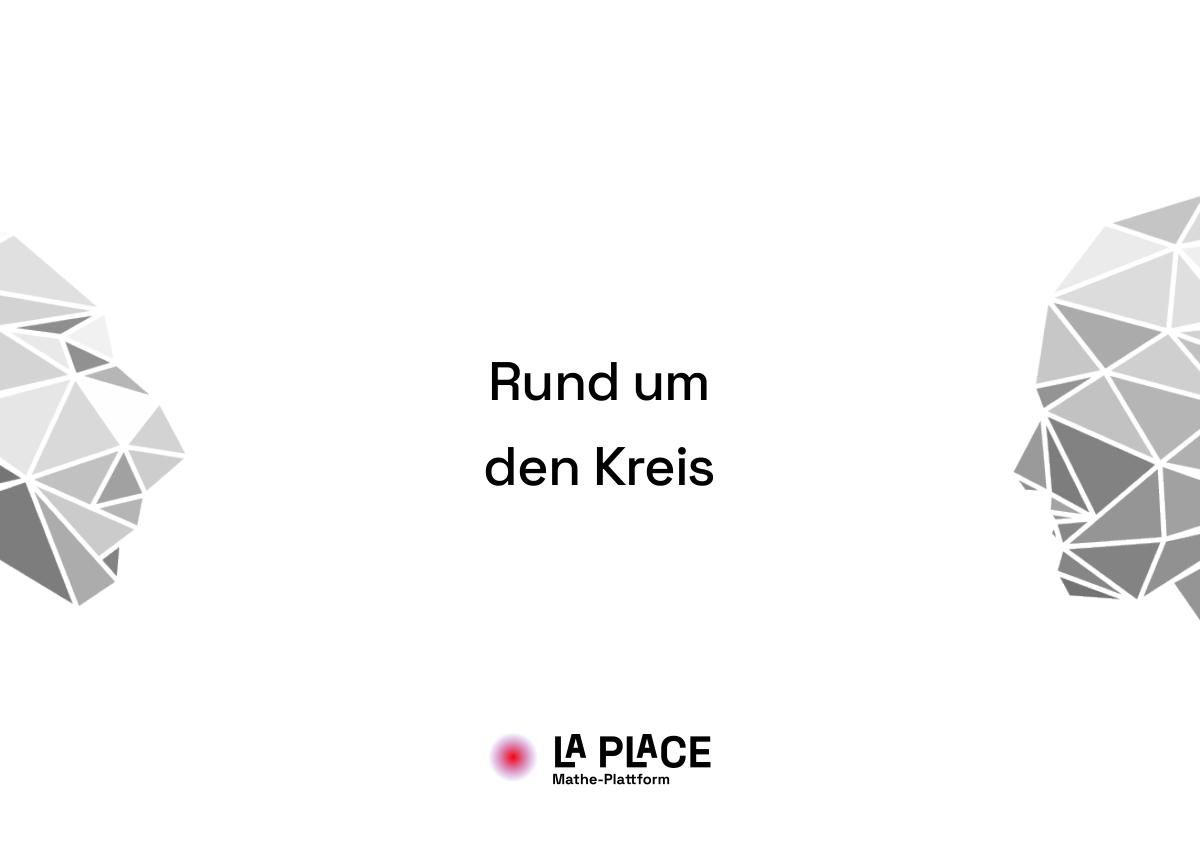 Rund um den Kreis
