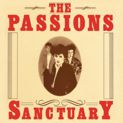 The Passions / Sanctuary CD (Expanded Edition)