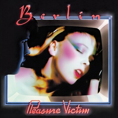 Berlin / Pleasure Victim CD (Expanded Edition)