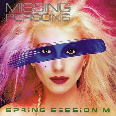 Missing Persons / Spring Session M CD (2021 Remastered & Expanded Edition)