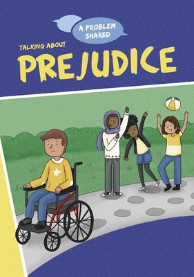 A problem shared: Prejudice