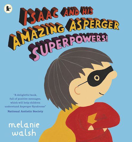 Isaac and his Amazing Asperger Superpower