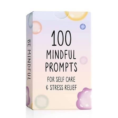 100 Mindful Prompts: For Self Care &amp; Stress Relief