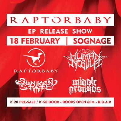 Raptorbaby EP Launch - 18 February