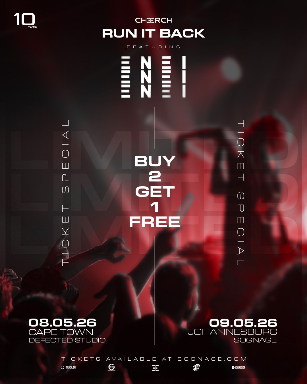 CHERCH: ENEI BUY 2 GET 1 FREE TICKET SPECIAL