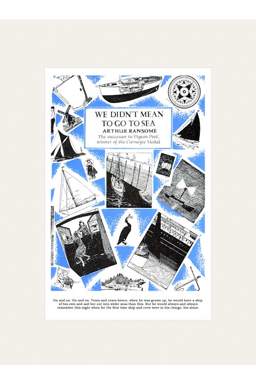 "We Didn't Mean to Go to Sea" Mounted Print