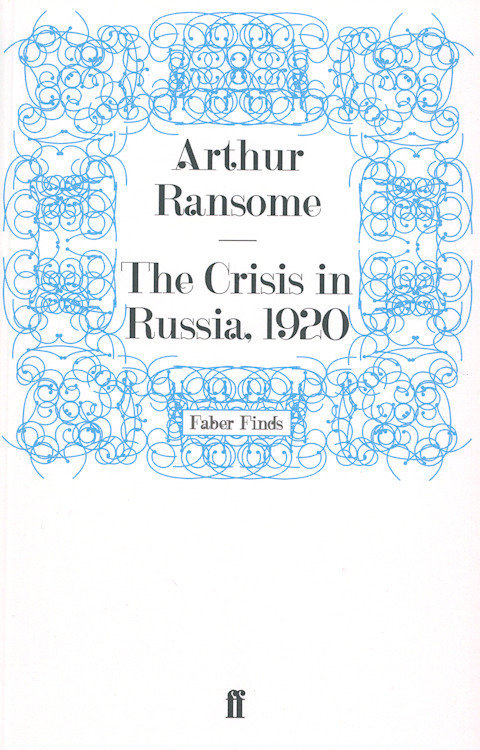 The Crisis in Russia The Crisis in Russia
