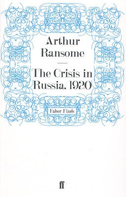 The Crisis in Russia