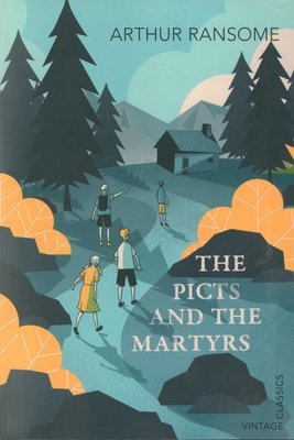 The Picts and the Martyrs (Vintage Children's Classics) The Picts and the Martyrs (Vintage Children's Classics)