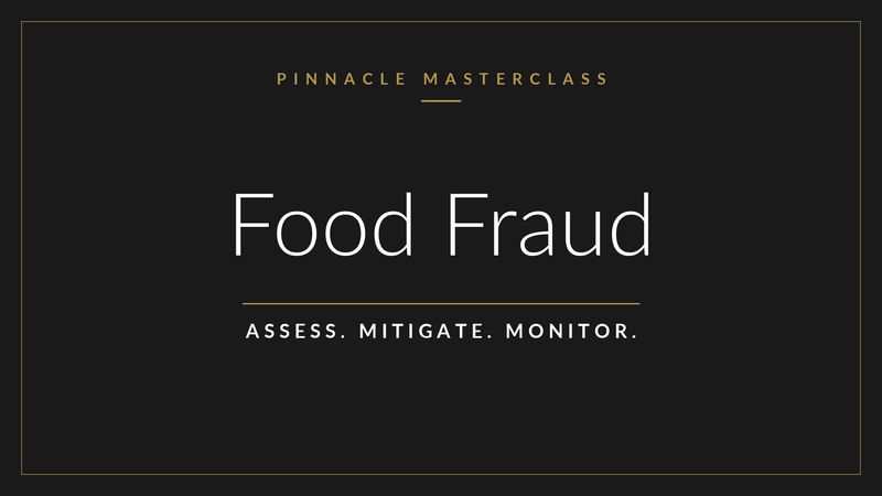 Food Fraud (VACCP) Masterclass and Toolkit