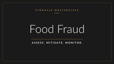 Food Fraud (VACCP) Masterclass and Toolkit Food Fraud (VACCP) Masterclass and Toolkit