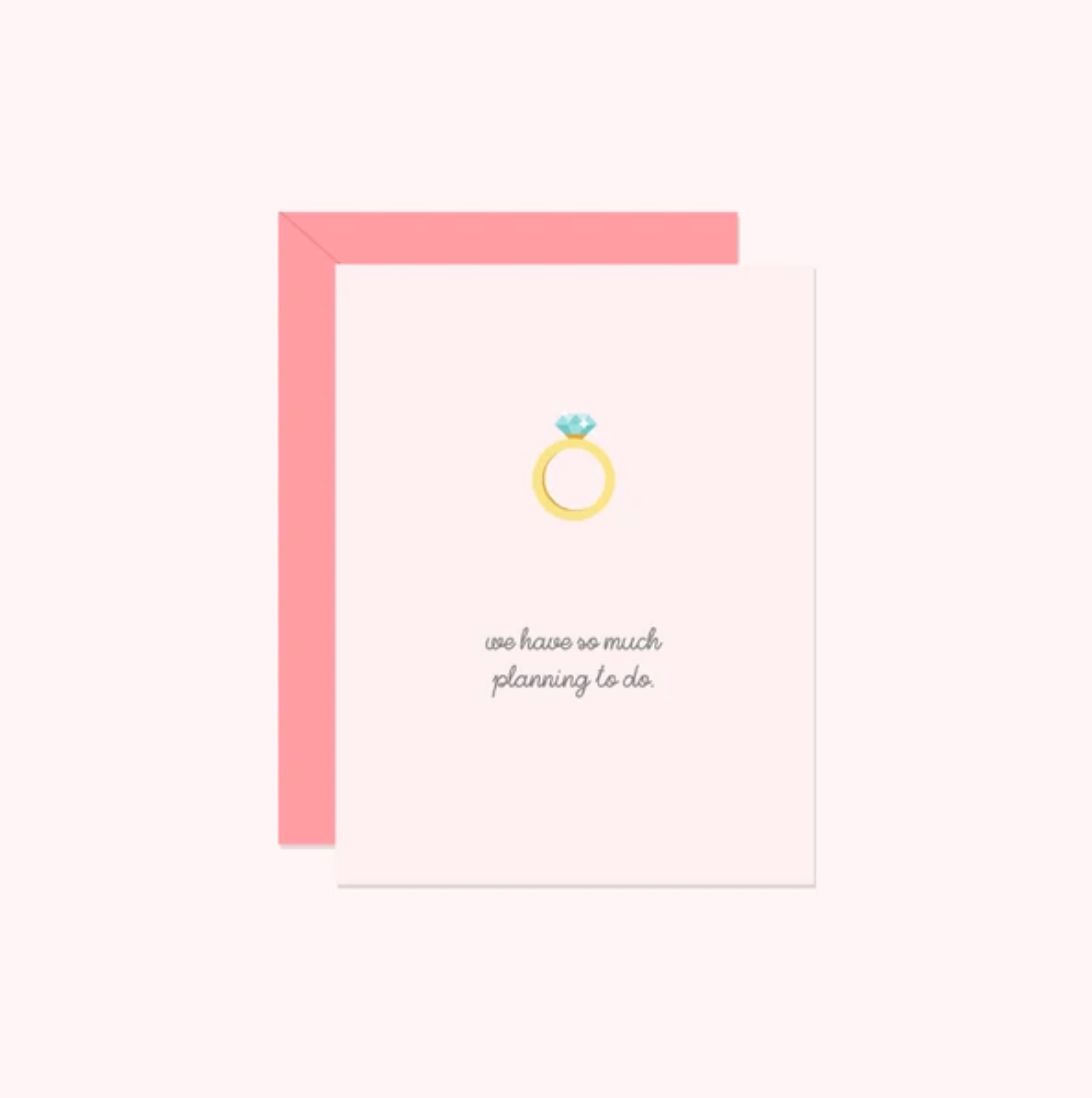 Card We Have So Much Planning To Do