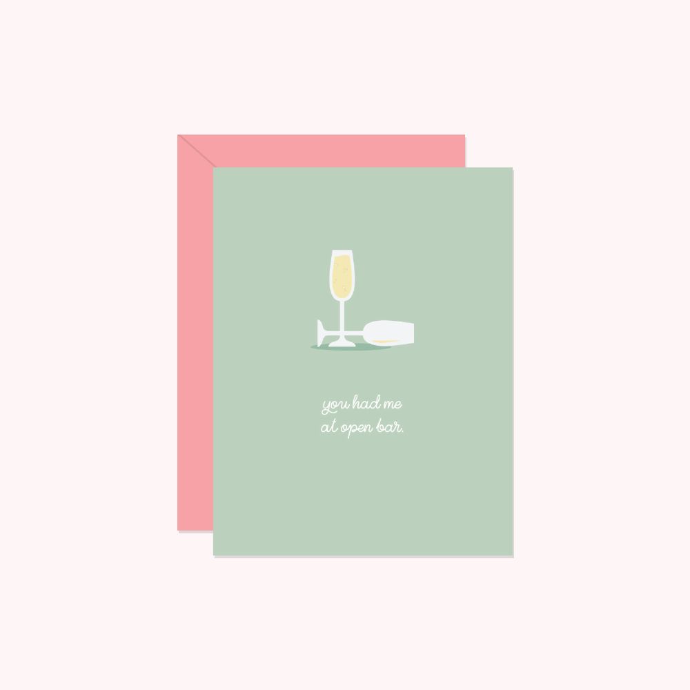 Had Me At Open Bar Card