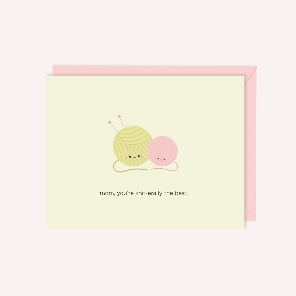 Mom, You're Knit-Erally the Best Card