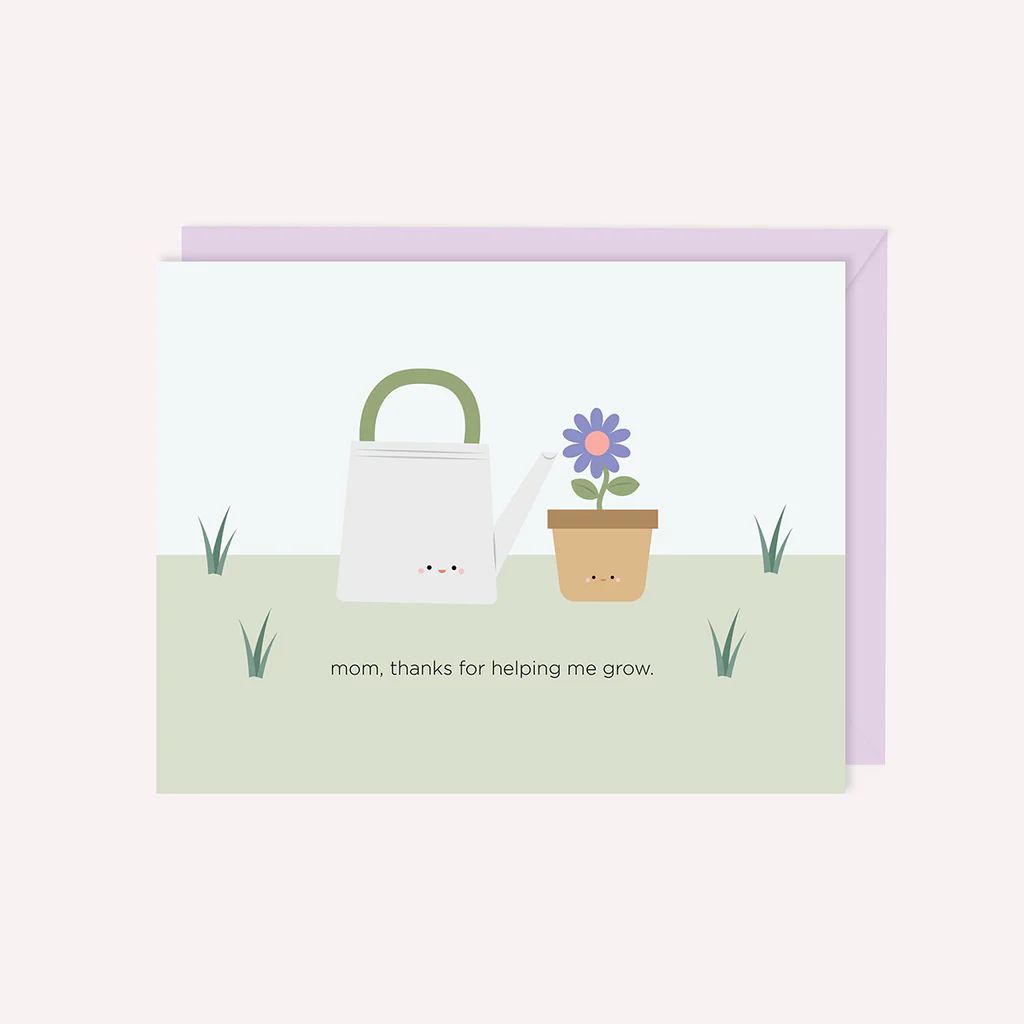 Mom, Thanks for Helping Me Grow Card
