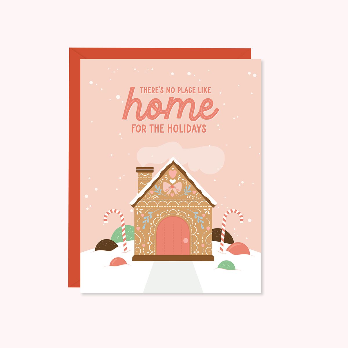 No Place Like Home For The Holidays Christmas Card