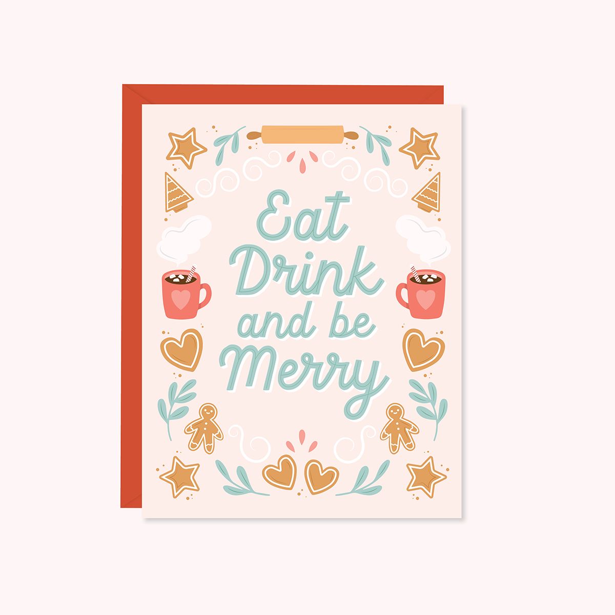 Eat Drink &amp; Be Merry Christmas Card