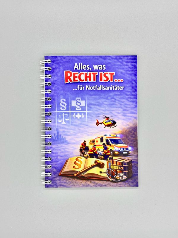 Ringbuch Ringbuch "Alles, was Recht ist...für Notfallsanitäter"