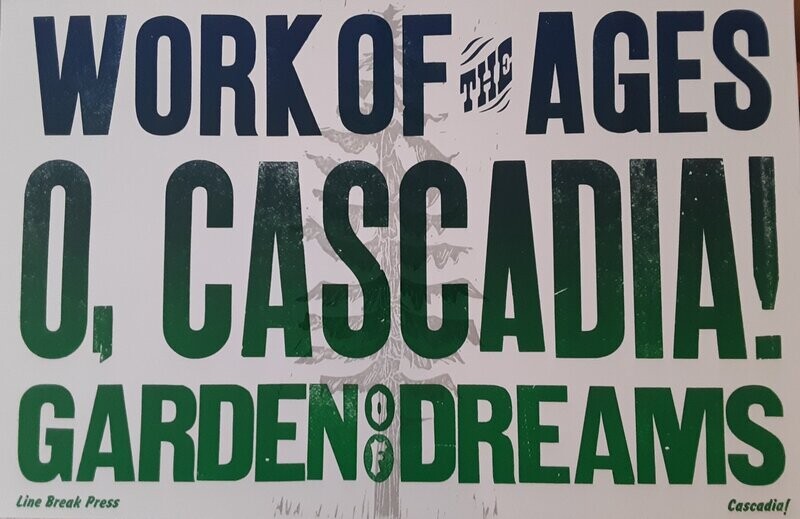 O, Cascadia! Print