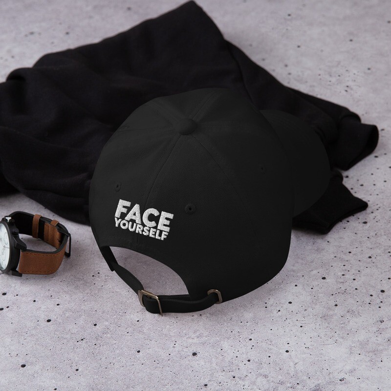 'Face Yourself' Dad hat