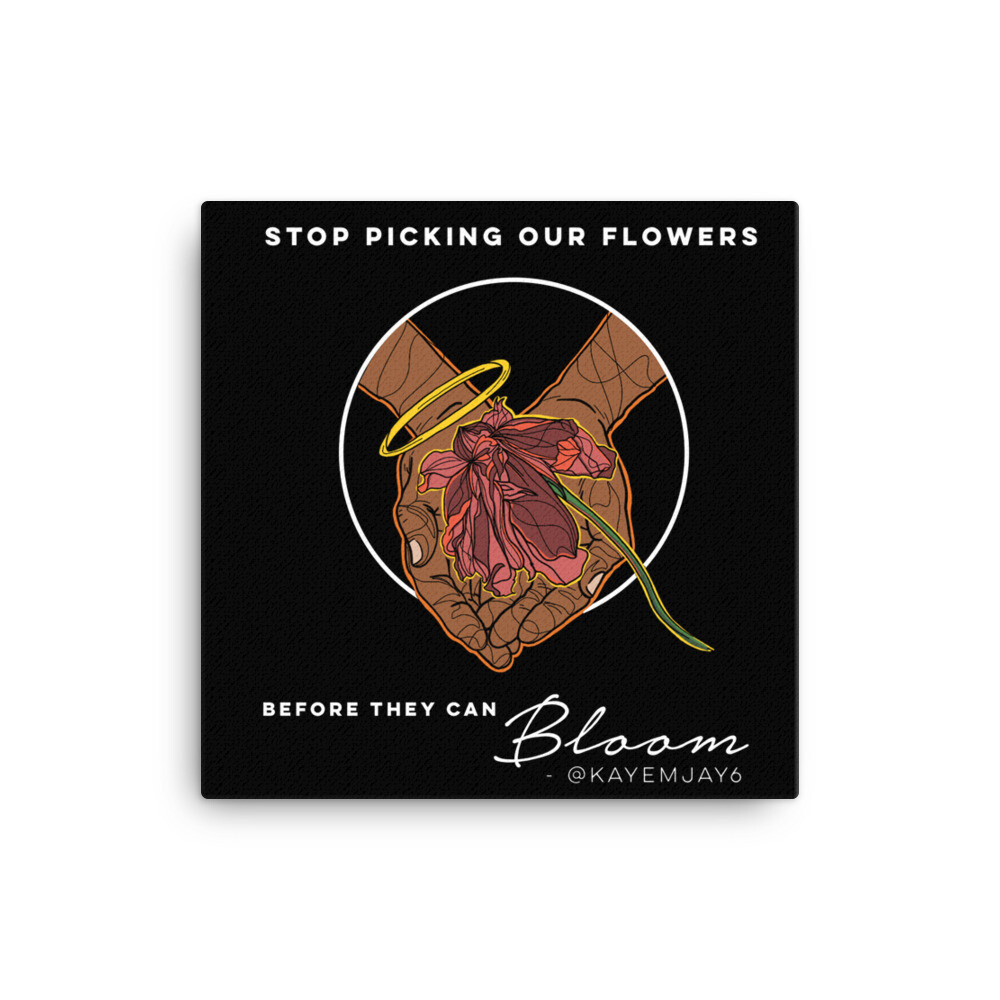 &#39;Let Them Bloom&#39; Canvas